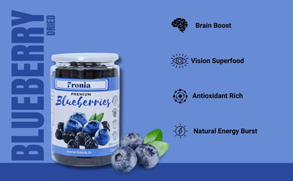 Fronia Premium Blueberries, Gluten Free, Non-GMO and Vegan, Whole and Unsweetened, Vitamin Rich, Low Fat Healthy Snacks, Rich in Calcium and Vitamin K, Sweet and Delicious (250gm)