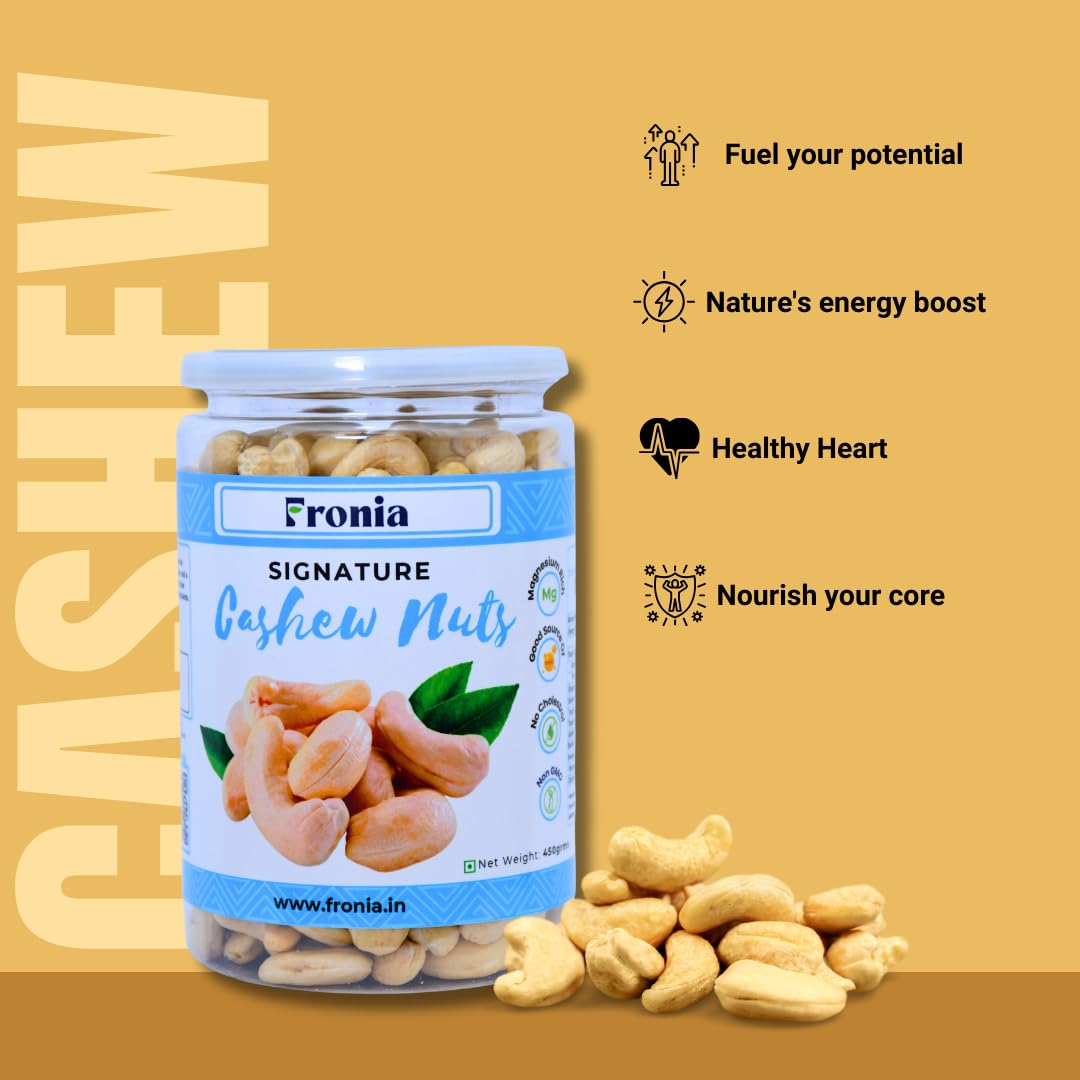 FRONIA Plain Cashews nuts 450 gm | Nutritious & Delicious Nuts | Signature Plain Cashew | High Fiber, Rich In Protein,Rich In Protein,Healthy Nuts | Anytime munching| Perfect for gifting,Boost Immunity| Healthy Snacks, Magnesium & Phosphorus, Deluxe Size
