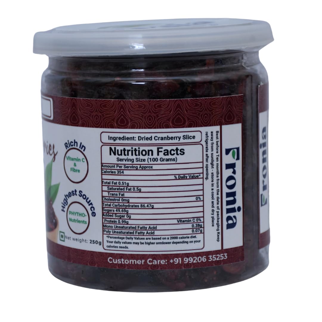 Fronia Dried Cranberry Slice (Dry Fruit), 250gm (Gluten Free, Non-GMO & Vegan) High Antioxidants, Dietary Fiber & No Gluten, Antioxidant Rich, Immunity Booster,Healthy Snack for kids and adult
